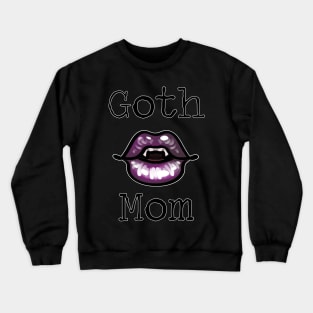 Goth Mom Crewneck Sweatshirt